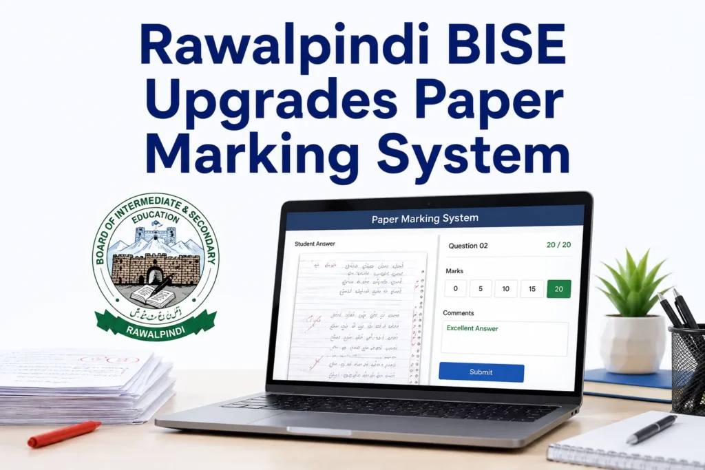 Rawalpindi BISE Upgrades Paper Marking System rawalpindi bise upgrades paper marking system