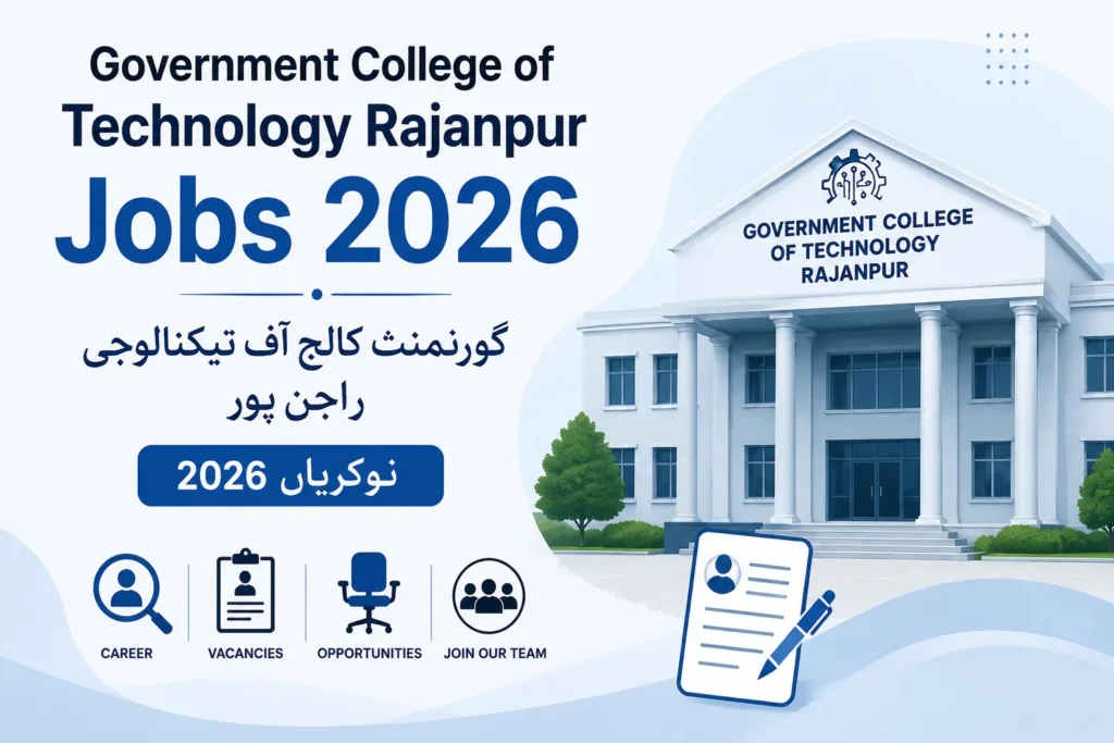 Government College of Technology Rajanpur Jobs 2026 government college of technology rajanpur jobs